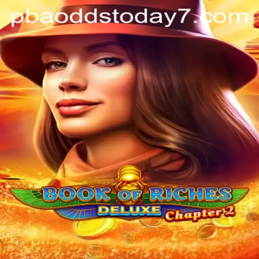 Exploring the Enigmatic World of Book of Riches Deluxe Chapter 2 and Understanding PBA Odds Today